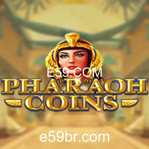 PharaohCoins: A Nova Sensação dos Jogos Online em E59.COM